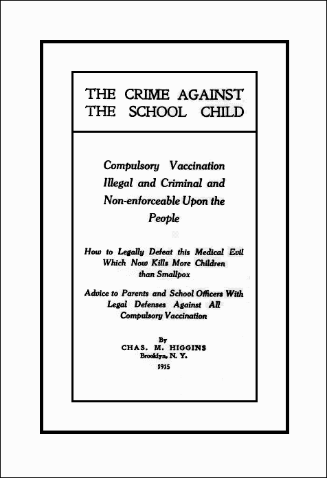 Crime_Against_the_School_Child by Chas. M. Higgins
